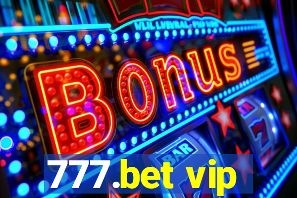 777.bet vip